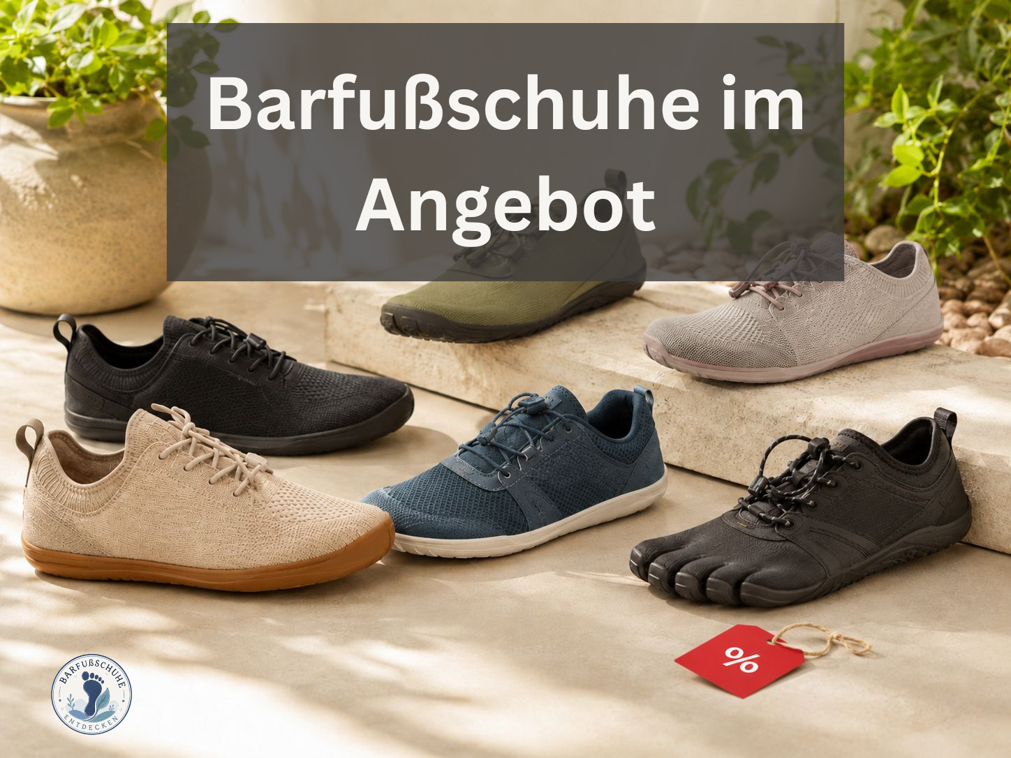 Barfußschuhe entdecken - Mehr Barfußgefühl für dein Leben 16 Barfußschuhe im Angebot